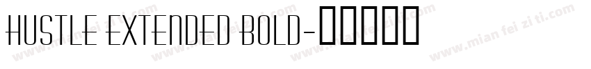 Hustle Extended Bold字体转换